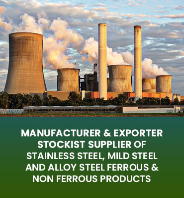 manufacturer & exporter stockist supplier of stainless steel, mild steel and alloy steel Ferrous & Non Ferrous Products